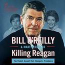 Killing Reagan by Bill O'Reilly