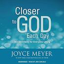 Closer to God Each Day by Joyce Meyer