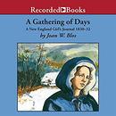 A Gathering of Days: A New England Girl's Journal 1830-32 by Joan Blos
