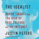 The Idealist by Justin Peters