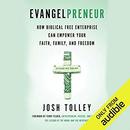Evangelpreneur by Josh Tolley