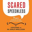 Scared Speechless by Steve Rohr