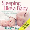 Sleeping Like a Baby by Pinky McKay