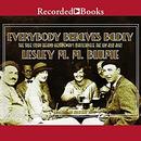 Everybody Behaves Badly by Lesley Blume