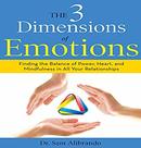 The 3 Dimensions of Emotions by Sam Alibrando