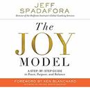 The Joy Model by Jeff Spadafora