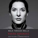 Walk Through Walls by Marina Abramovic