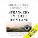 Strangers in Their Own Land by Arlie Russell Hochschild