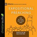 Expositional Preaching by David Helm
