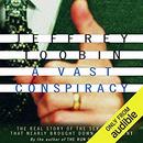 A Vast Conspiracy by Jeffrey Toobin