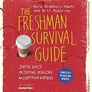 The Freshman Survival Guide by Nora Bradbury-Haehl