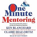 One Minute Mentoring by Ken Blanchard