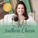 The Art of Southern Charm by Patricia Altschul