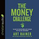 The Money Challenge by Art Rainer