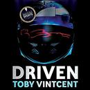 Driven by Toby Vintcent