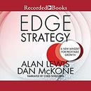 Edge Strategy: A New Mindset for Profitable Growth by Alan Lewis