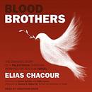 Blood Brothers by Elias Chacour