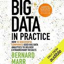 Big Data in Practice by Bernard Marr