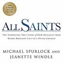 All Saints by Michael Spurlock