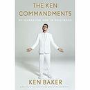 The Ken Commandments by Ken Baker