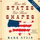 How the States Got Their Shapes by Mark Stein