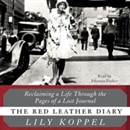 The Red Leather Diary by Lily Koppel