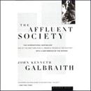 The Affluent Society by John Kenneth Galbraith