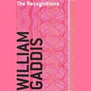 The Recognitions by William Gaddis