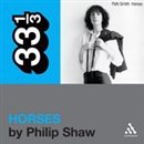 Patti Smith's 'Horses' by Philip Shaw