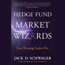 Hedge Fund Market Wizards by Jack D. Schwager