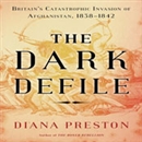 The Dark Defile by Diana Preston