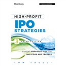 High-Profit IPO Strategies by Tom Taulli