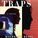 Traps by MacKenzie Bezos