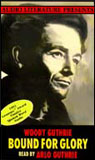 Bound for Glory by Woody Guthrie