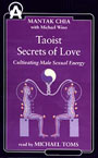Taoist Secrets of Love by Mantak Chia