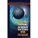 Tell Me a Story: Science Fiction One by Arthur C. Clarke