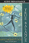True Balance by Sonia Choquette