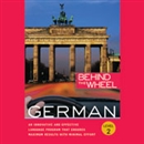 Behind the Wheel: German 2 by Mark Frobose