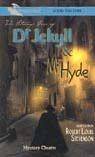 The Strange Case of Dr. Jekyll and Mr. Hyde by Robert Louis Stevenson