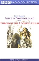 Alice in Wonderland & Through the Looking Glass by Lewis Carroll