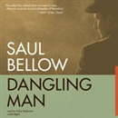 Dangling Man by Saul Bellow