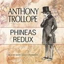 Phineas Redux by Anthony Trollope