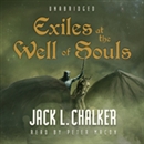Exiles at the Well of Souls by Jack L. Chalker