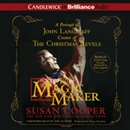 The Magic Maker by Susan Cooper