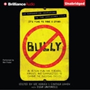 Bully: An Action Plan for Teachers, Parents, and Communities to Combat the Bullying Crisis by Lee Hirsch