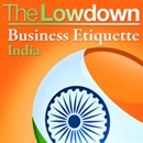 The Lowdown: Business Etiquette - India by Michael Barnard