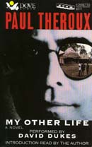 My Other Life by Paul Theroux