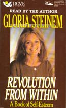 Revolution from Within by Gloria Steinem