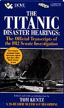 The Titanic Disaster Hearings by Tom Kuntz