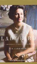 Lady Bird by Jan Jarboe Russell